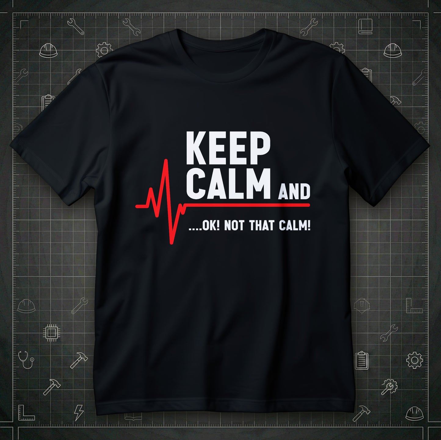 Koszulka keep calm z czerwonym wykresem EKG i napisem KEEP CALM AND ....OK! NOT THAT CALM! na czarnym tle