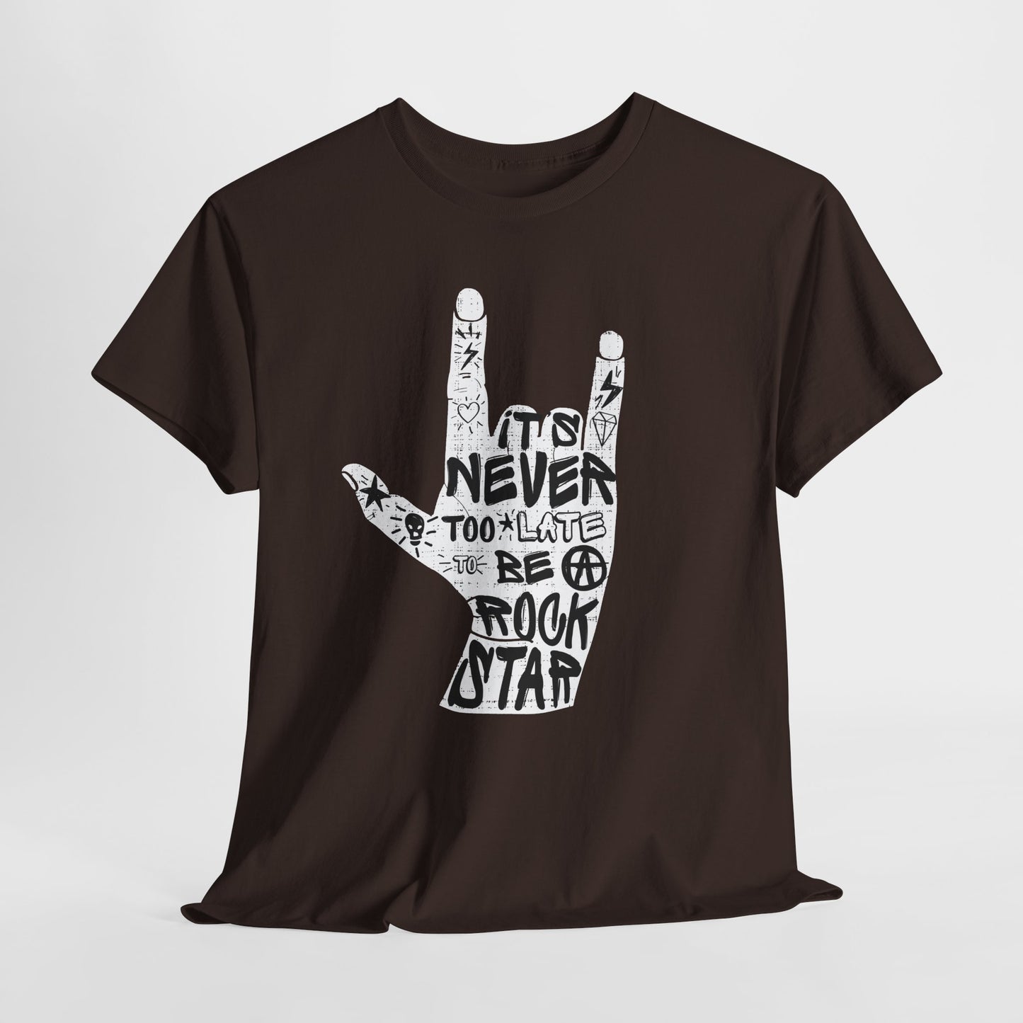 It’s Never Too Late to Be a Rock Star - rockowy napis