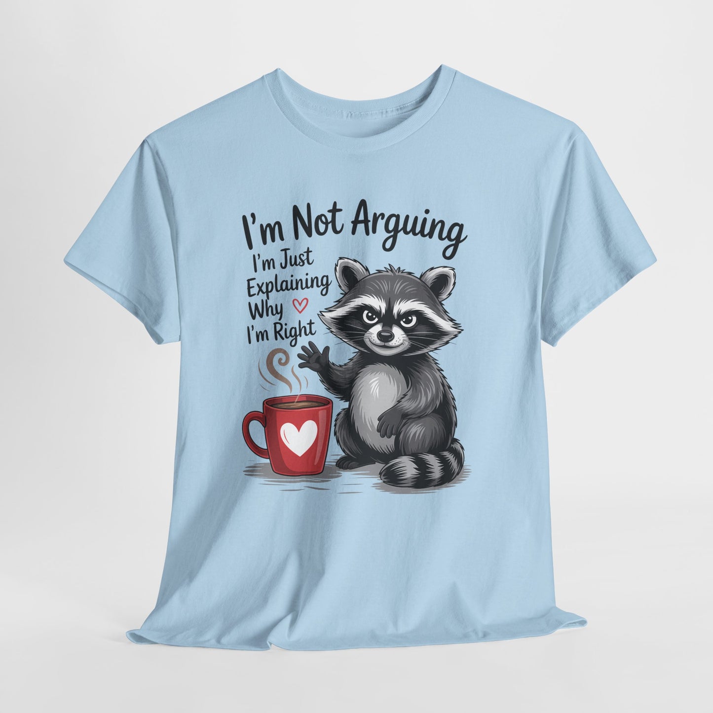 I'm Not Arguing - Szop od Racji