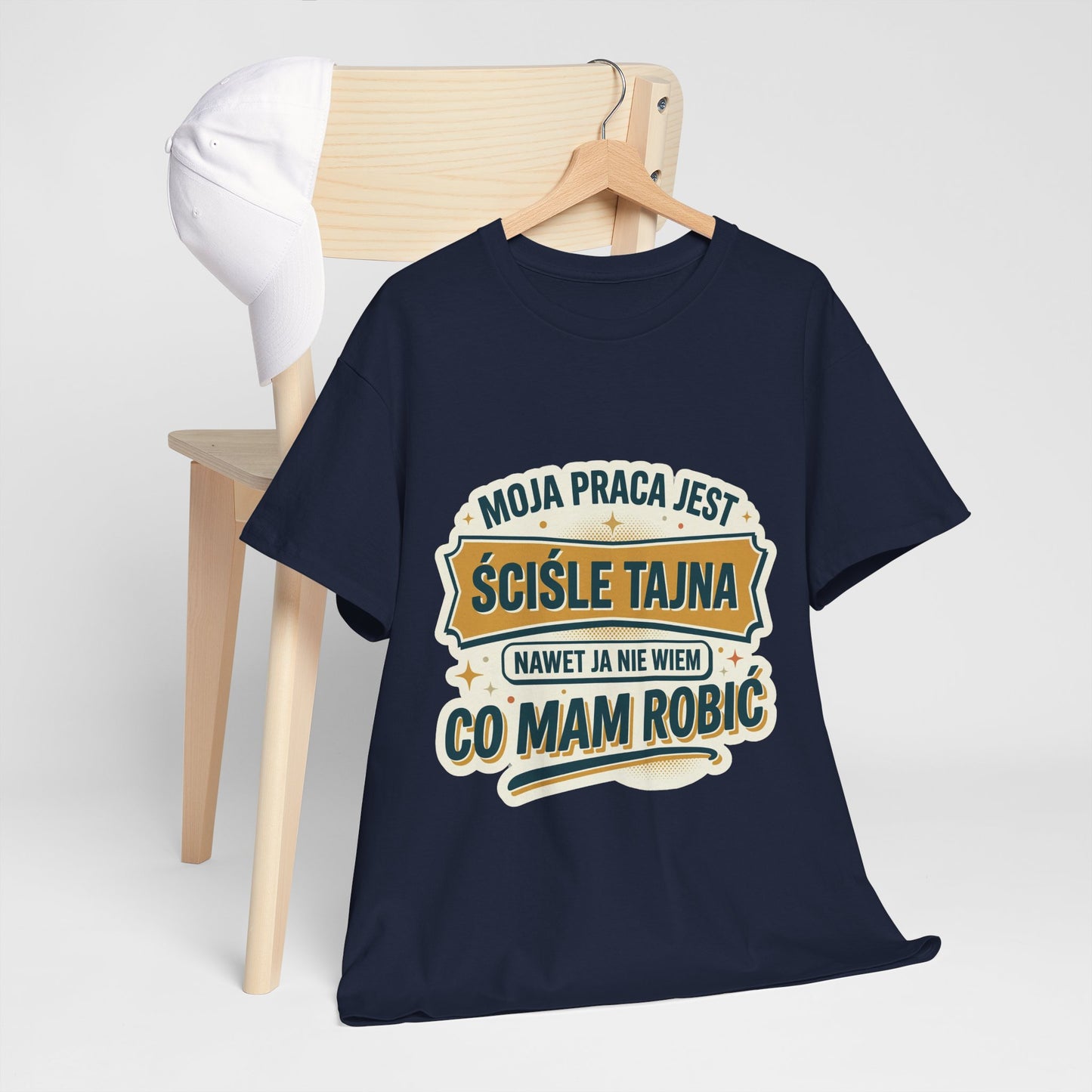 Moja praca jest ściśle tajna, nawet ja nie wiem co mam robić