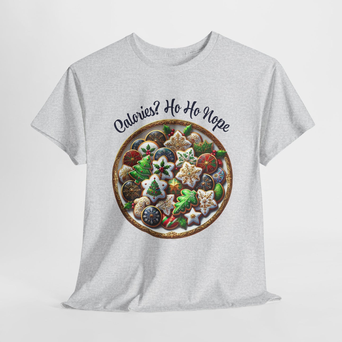 Calories? Ho Ho Nope Shirt - Funny Christmas Cookie Plate Tee, Holiday Baking Graphic T-Shirt, Festive Foodie Gift for Men & Women