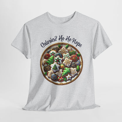 Calories? Ho Ho Nope Shirt - Funny Christmas Cookie Plate Tee, Holiday Baking Graphic T-Shirt, Festive Foodie Gift for Men & Women