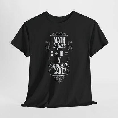 Matematyka to tylko x+10=y - powinienem się przejmować?