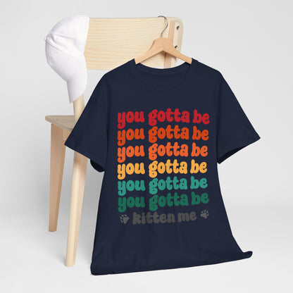 You Gotta Be… Kitten Me - koci tekst w retro kolorach