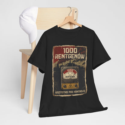 1000 Rentgenów - wszystko pod kontrolą