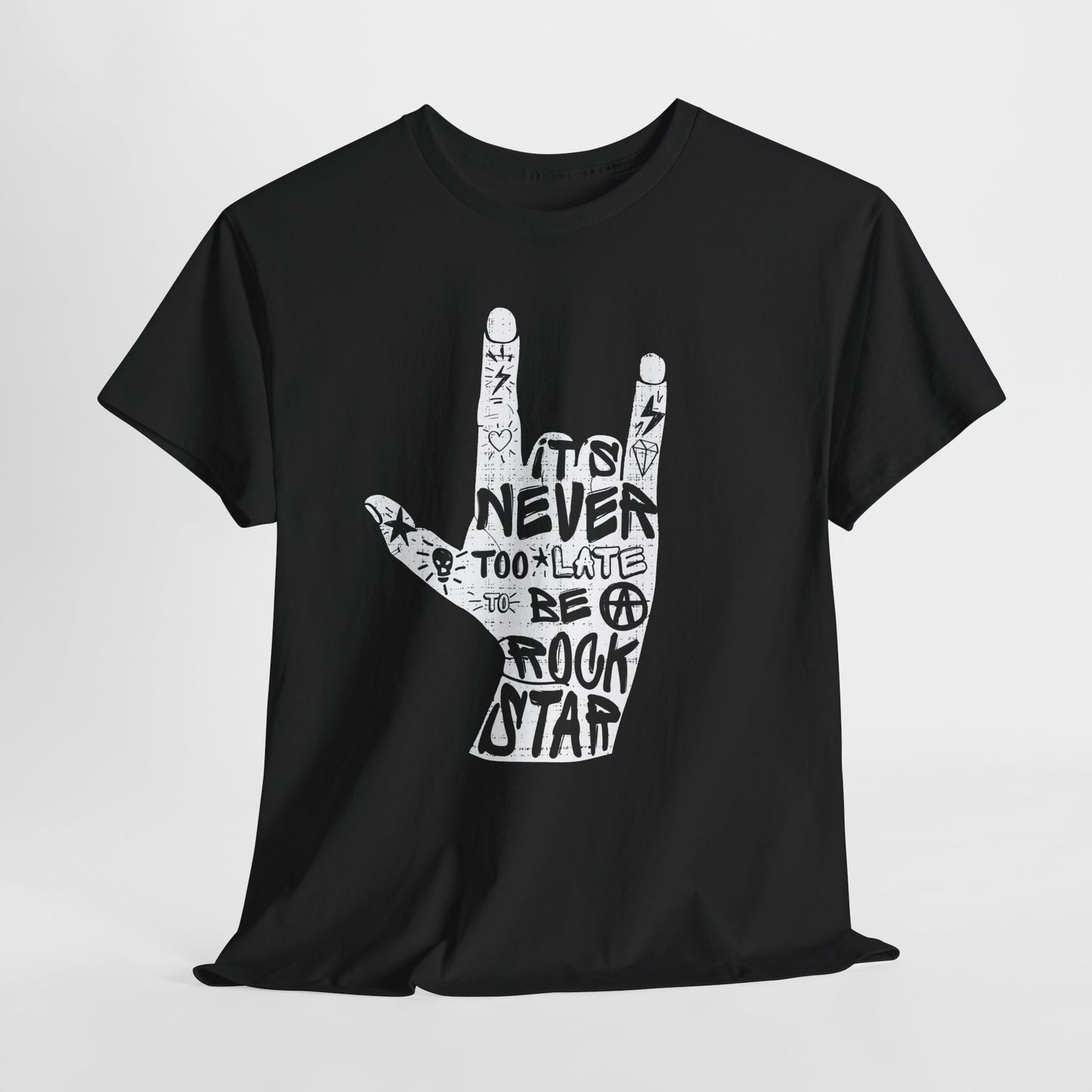 It’s Never Too Late to Be a Rock Star - rockowy napis