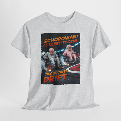 Schorowani i Sklerotyczni - Ciechocinek Drift