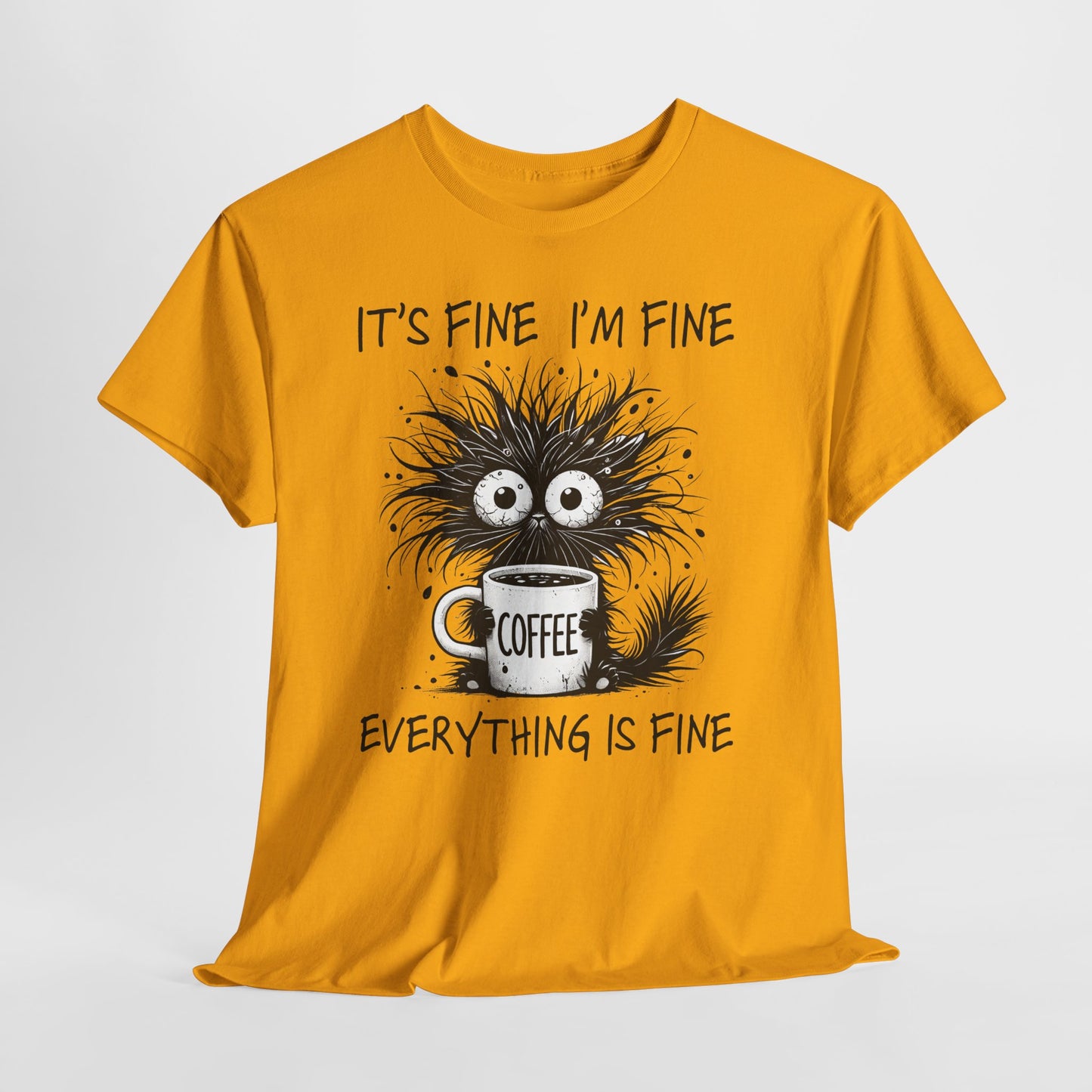 It's Fine I'm Fine Everything Is Fine - Sarkazm Level Expert