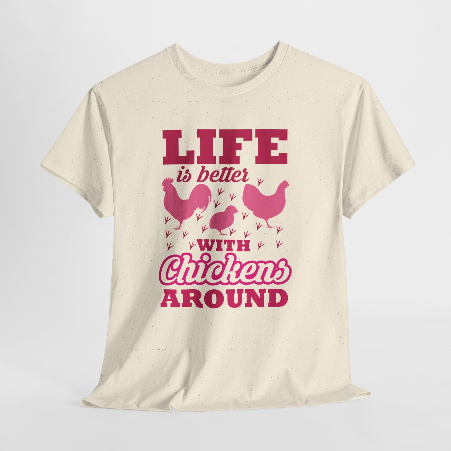 Life Is Better With Chickens Around - dla miłośników kur