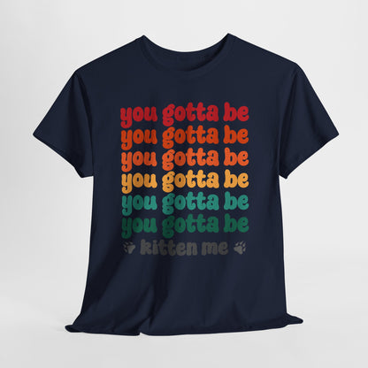 You Gotta Be… Kitten Me - koci tekst w retro kolorach