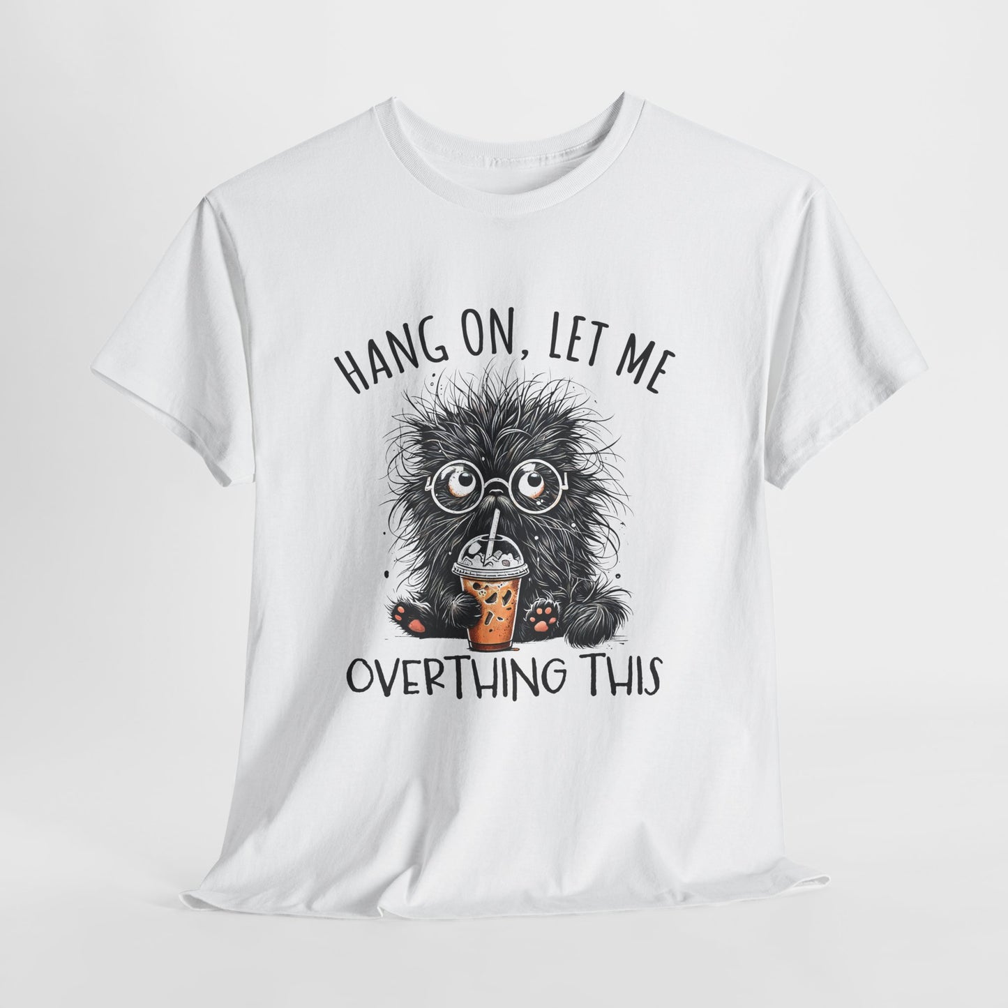 Hang On, Let Me Overthing This - pozwól mi to przemyśleć