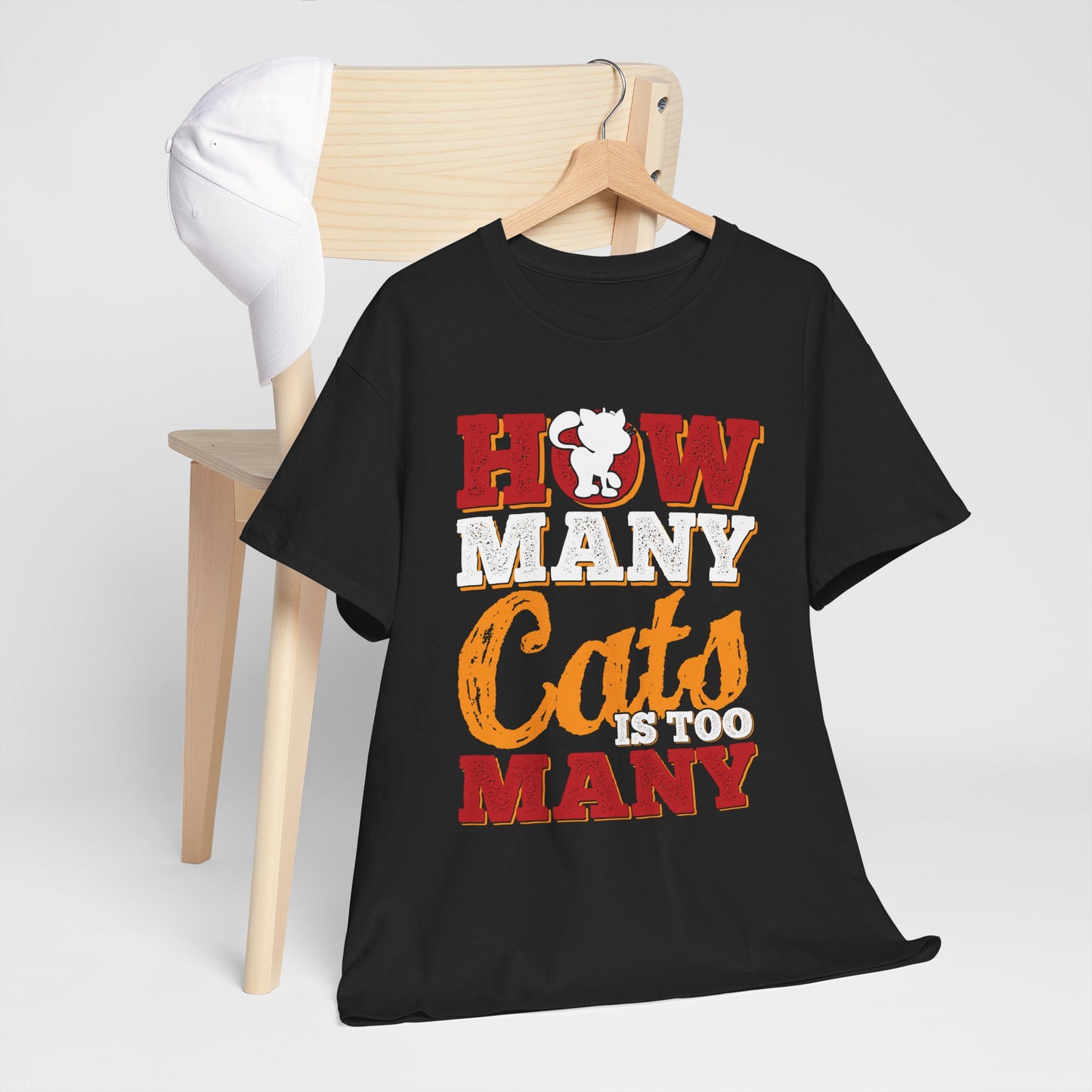 How Many Cats Is Too Many ? - zabawna koszulka dla kociary