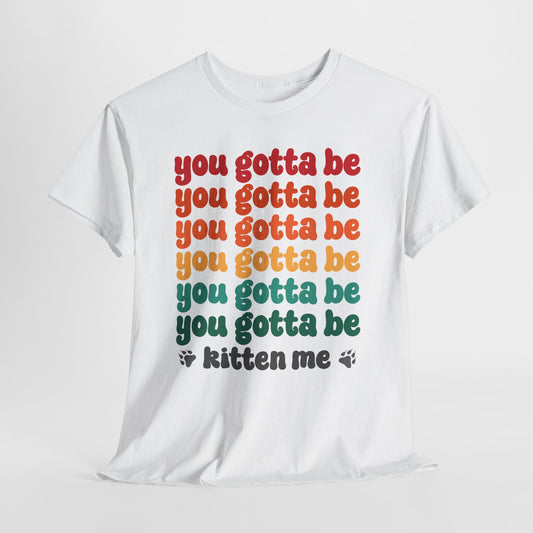 You Gotta Be… Kitten Me - koci tekst w retro kolorach