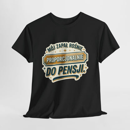 Mój zapał rośnie proporcjonalnie do pensji!