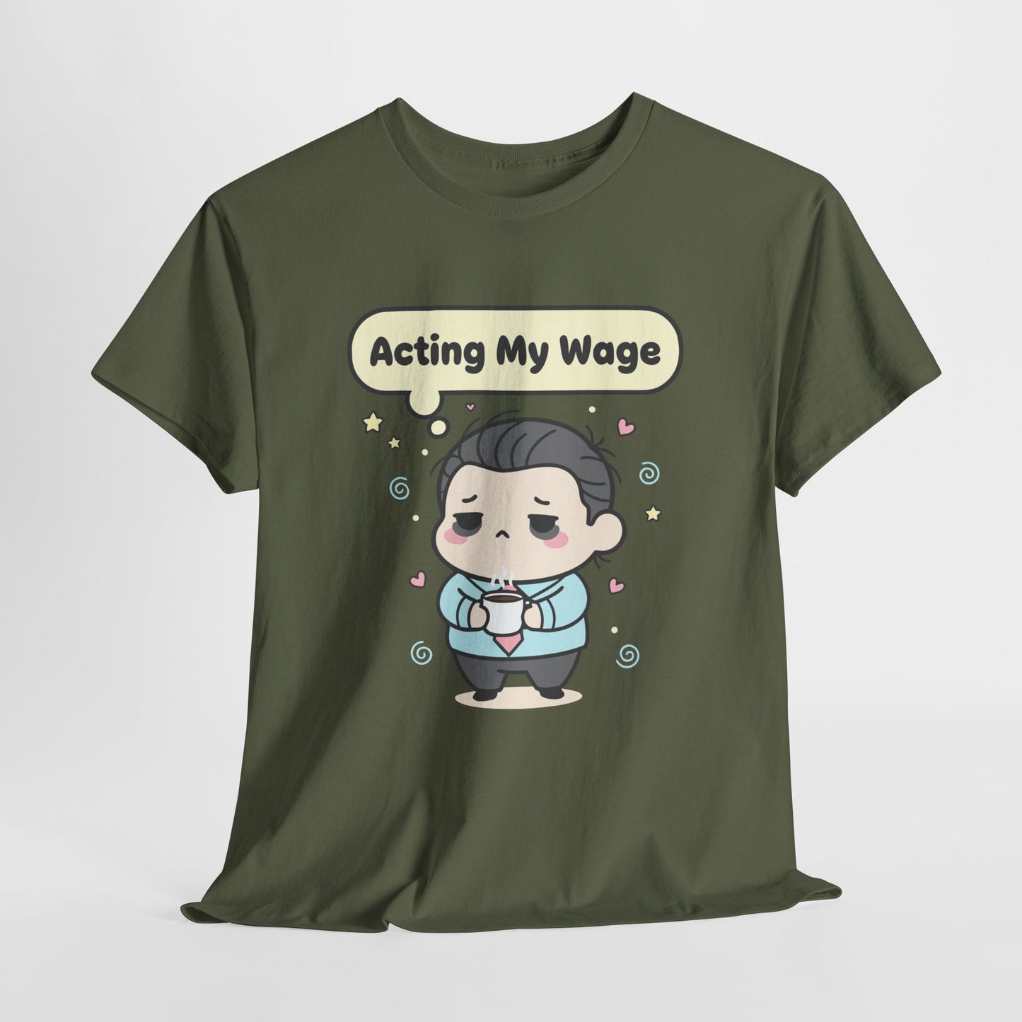 Acting My Wage - mood na poniedziałek i każdą wypłatę
