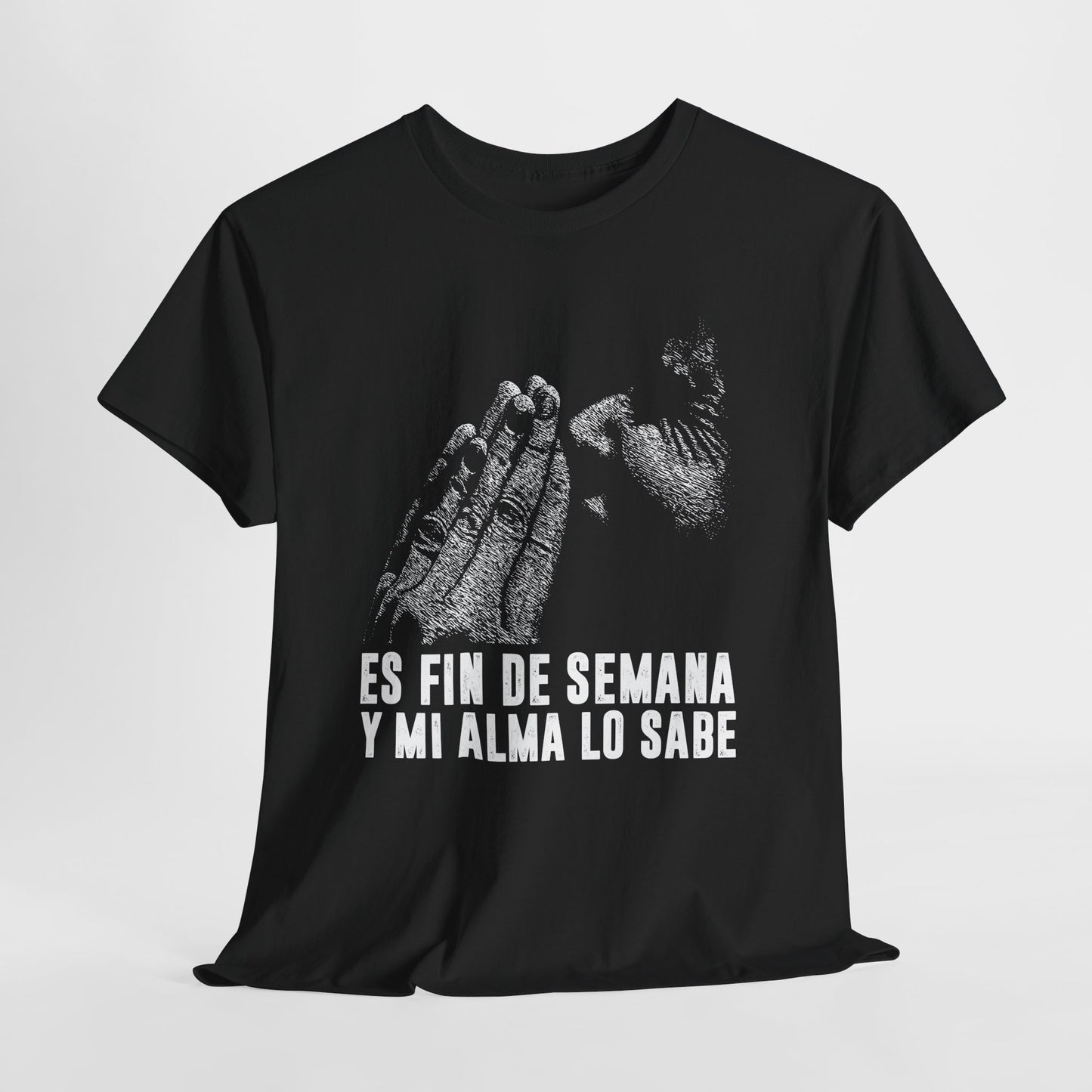 Jest weekend i moja dusza to wie - hiszpański napis "Es fin de semana y mi alma lo sabe"