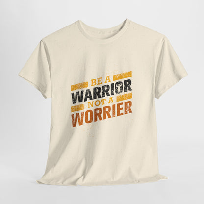 Be a Warrior Not a Worrier - koszulka motywacyjna