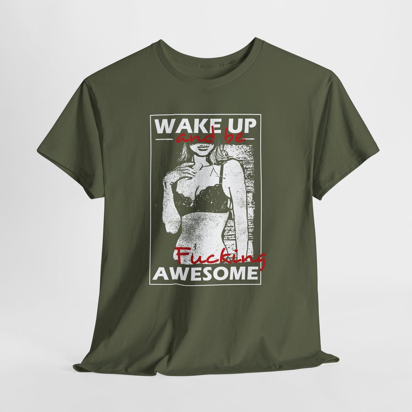 Wake Up and Be Fucking Awesome - odważna koszulka motywacyjna