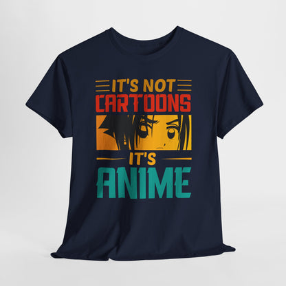 It's Not Cartoons It's Anime - i więcej nic nie trzeba mówić