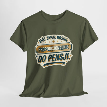 Mój zapał rośnie proporcjonalnie do pensji!