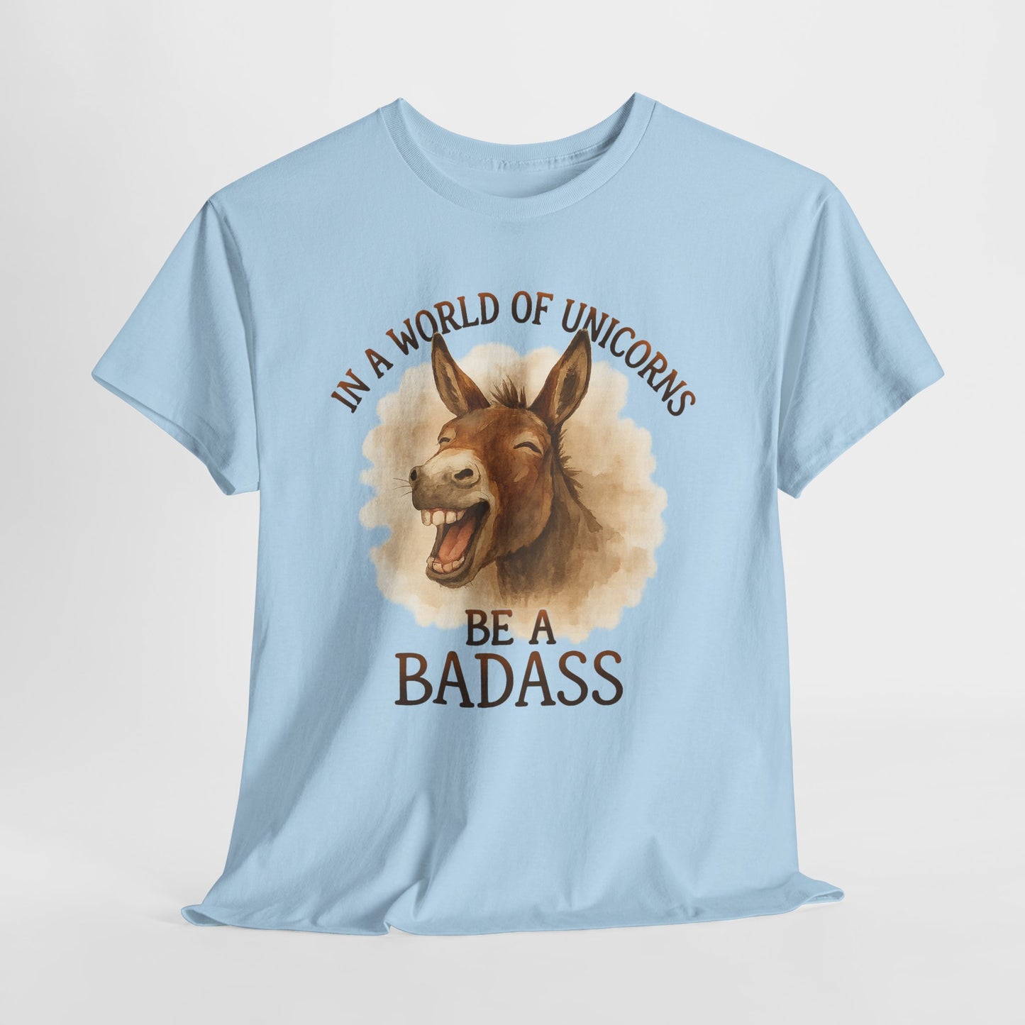 Osioł w świecie jednorożców - Be a Badass