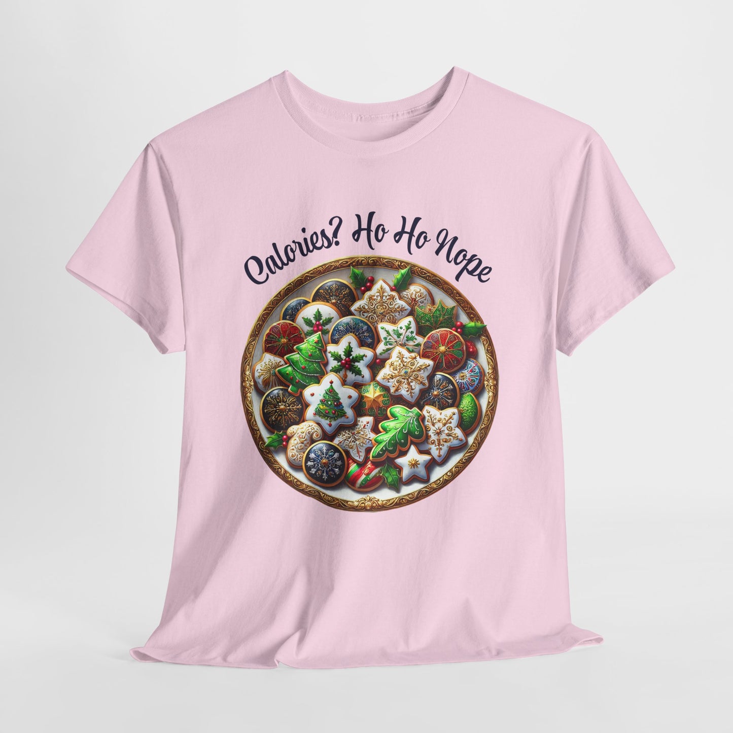 Calories? Ho Ho Nope Shirt - Funny Christmas Cookie Plate Tee, Holiday Baking Graphic T-Shirt, Festive Foodie Gift for Men & Women
