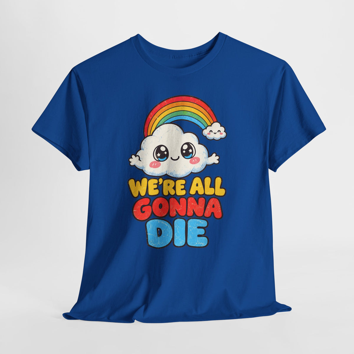 We're All Gonna Die - Najsłodsza dawka egzystencjalnego realizmu!