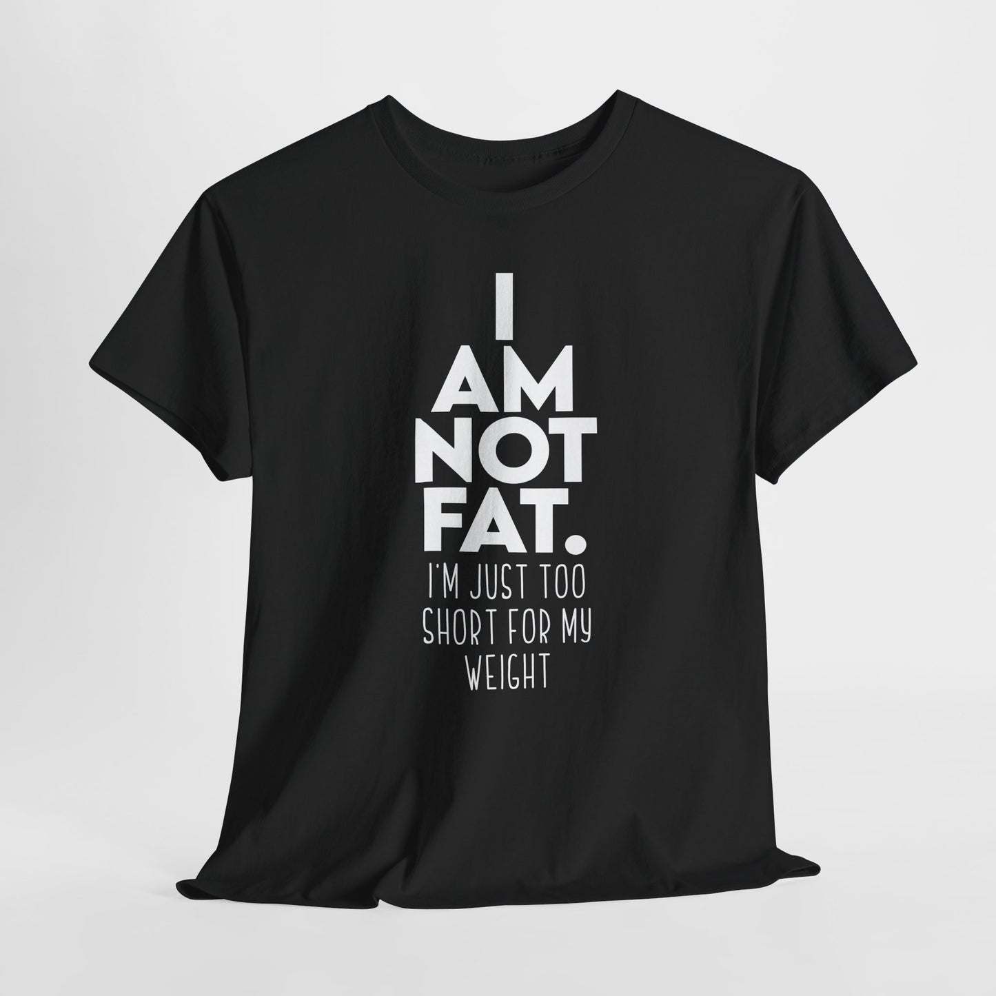I Am Not Fat - Nie jestem gruby, jestem za niski na swoją wagę
