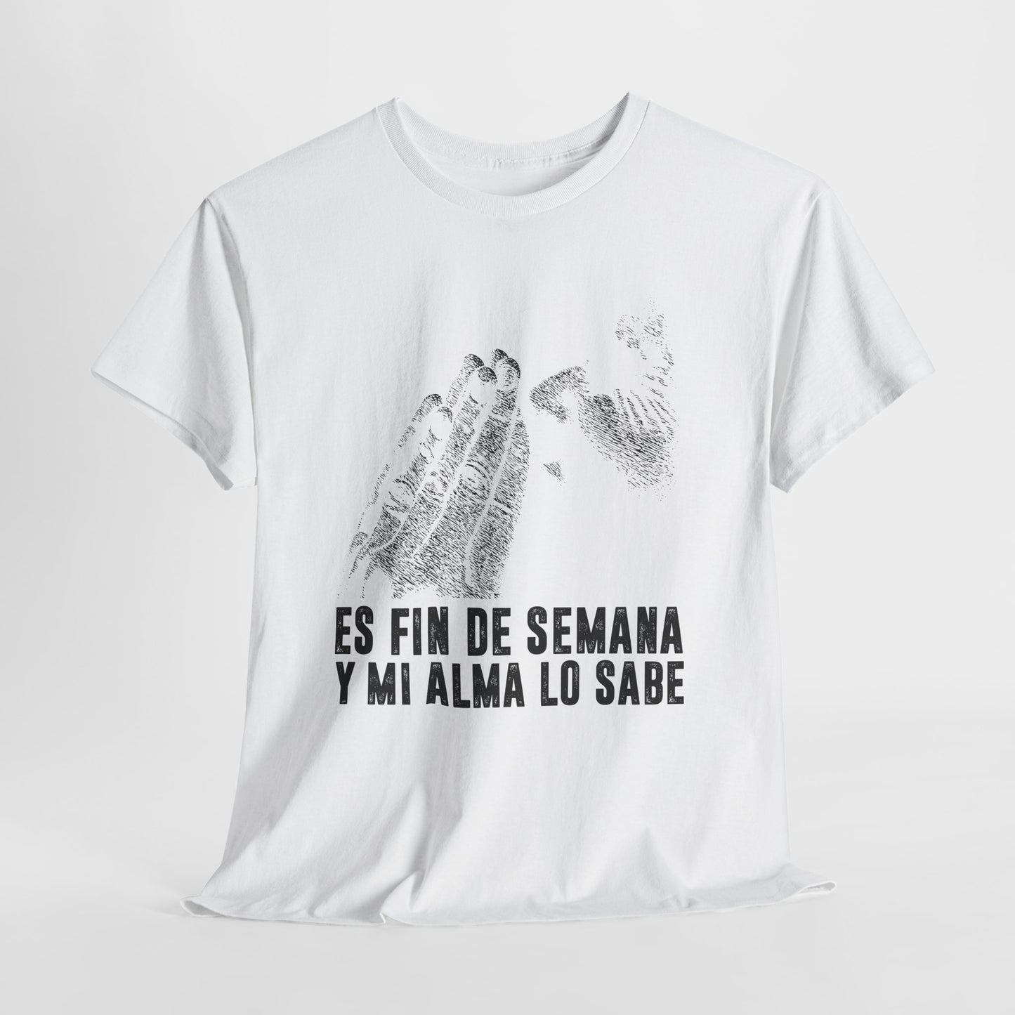 Jest weekend i moja dusza to wie - hiszpański napis "Es fin de semana y mi alma lo sabe"