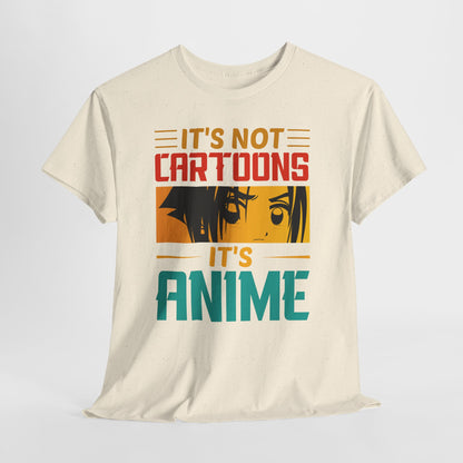 It's Not Cartoons It's Anime - i więcej nic nie trzeba mówić