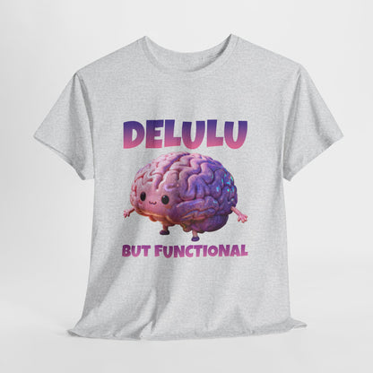 DELULU but Functional - uroczy mózg i vibe