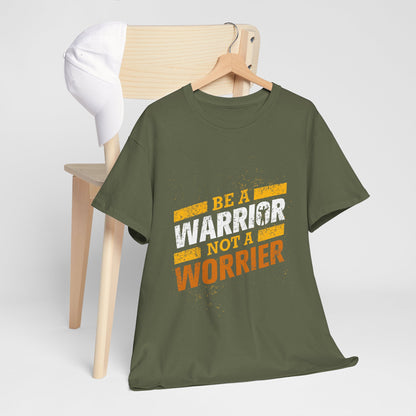 Be a Warrior Not a Worrier - koszulka motywacyjna