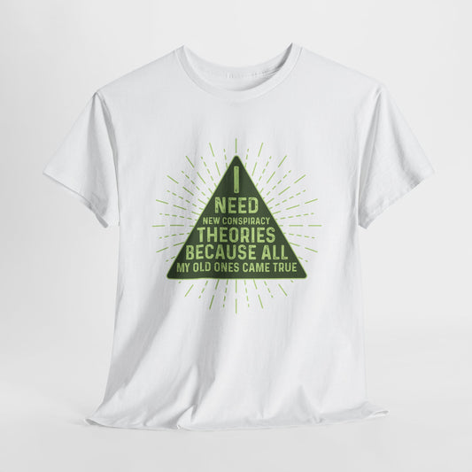 I Need New Conspiracy Theories ... - Potrzebuję nowych teorii spiskowych
