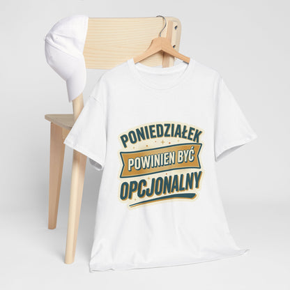 Poniedziałek powinien być opcjonalny