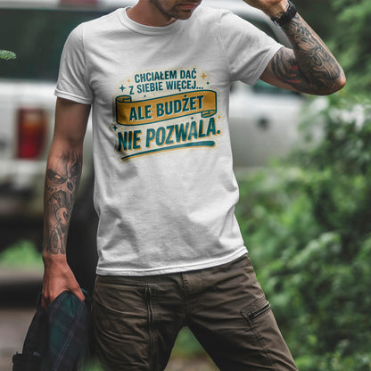 Chciałem dać z siebie więcej… ale budżet nie pozwala