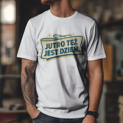 Jutro Też Jest Dzień