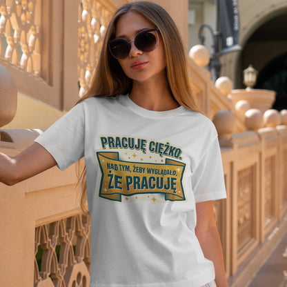 Pracuję ciężko… nad tym, żeby wyglądało, że pracuję.