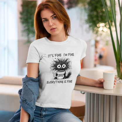 It's Fine I'm Fine Everything Is Fine - Sarkazm Level Expert