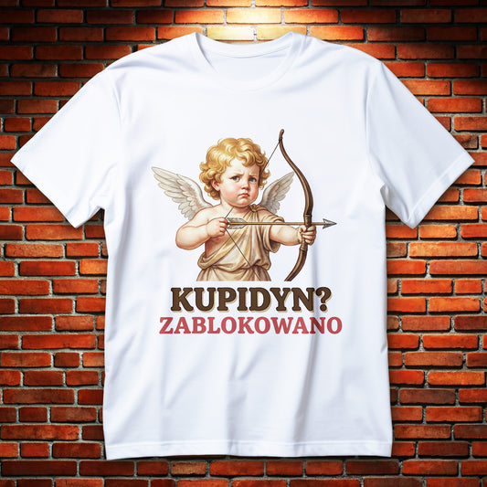 Koszulka kupidyn zablokowano, grafika amorka z łukiem i napisem KUPIDYN? ZABLOKOWANO