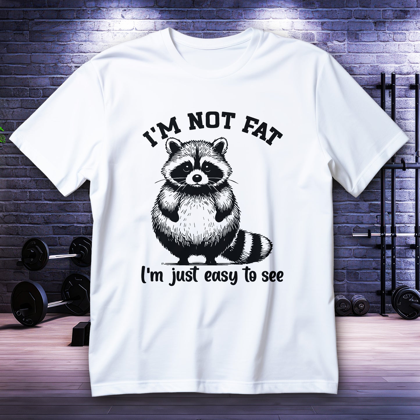 Koszulka im not fat - im just easy to see, typograficzny napis na przodzie