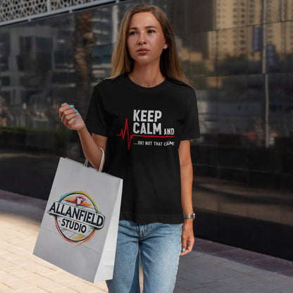 „Keep Calm… OK! Not That Calm!” ...z linią EKG