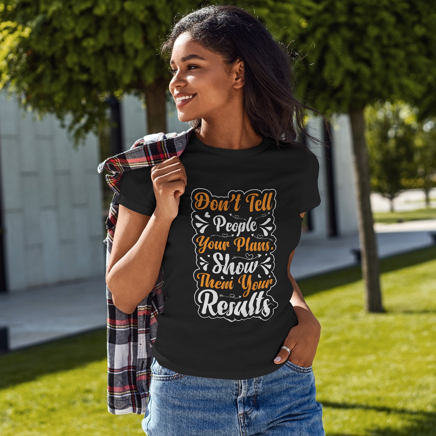 Don't Tell People Your Plans - koszulka motywacyjna