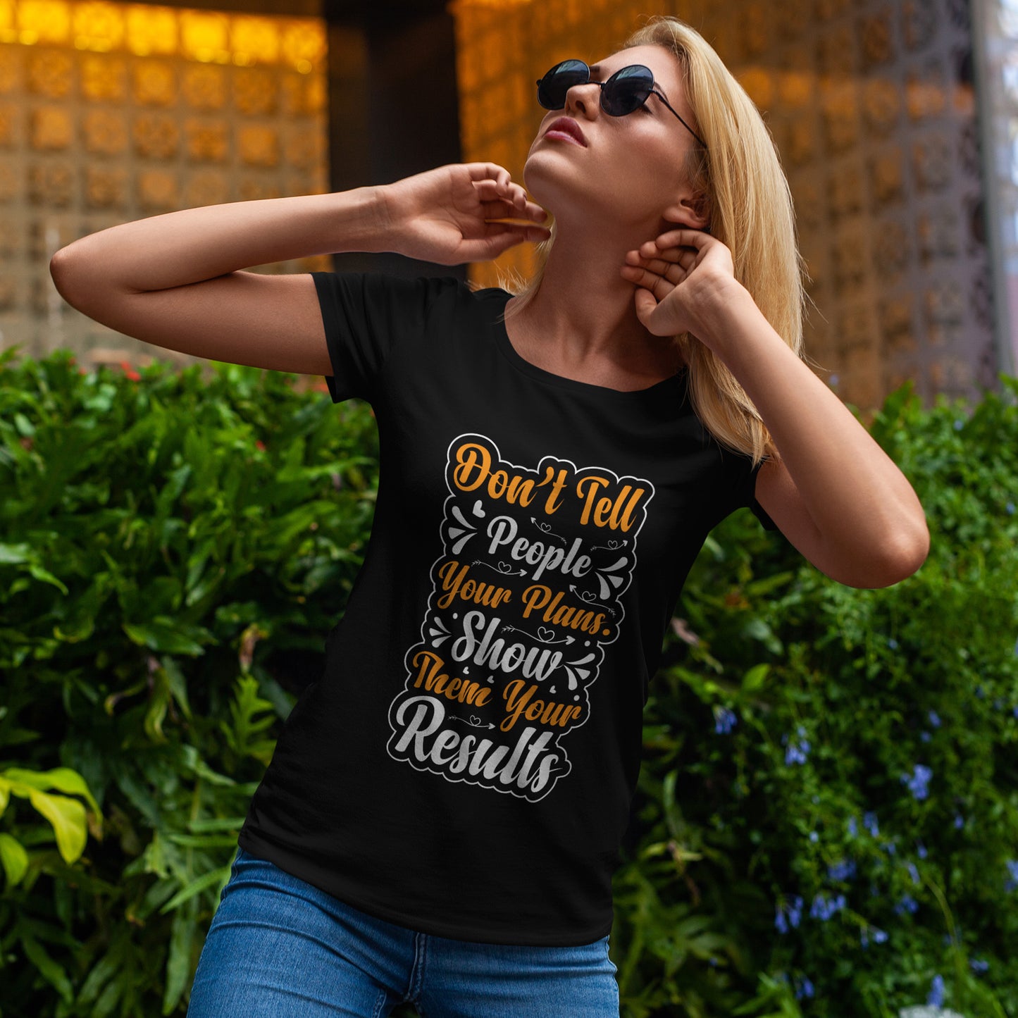 Don't Tell People Your Plans - koszulka motywacyjna