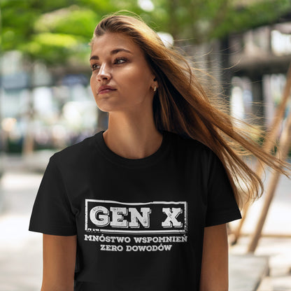 Gen X: Mnóstwo Wspomnień, Zero Dowodów