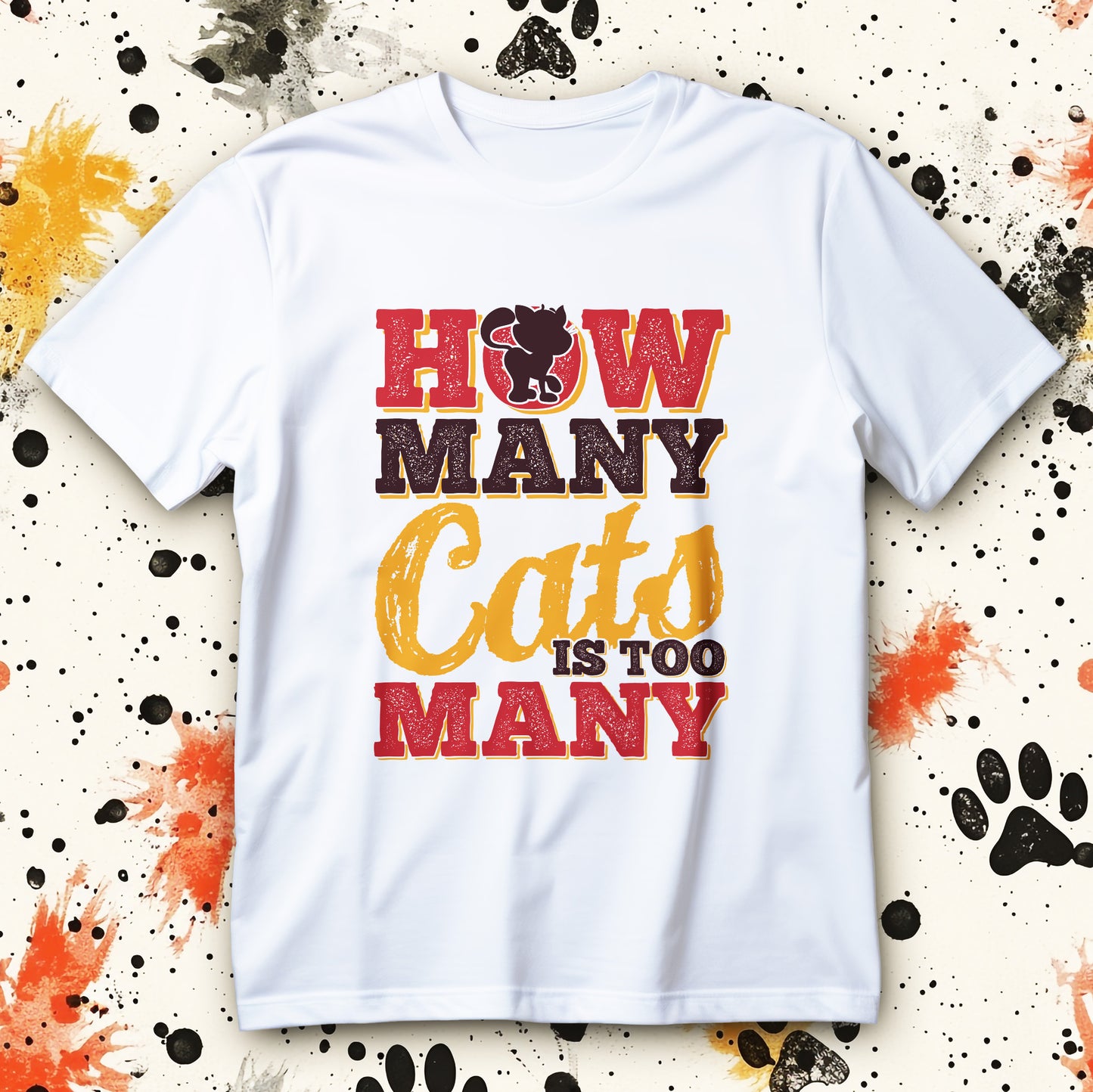 koszulka how many cats is too many z zabawnym napisem i kocia sylwetka w literze o