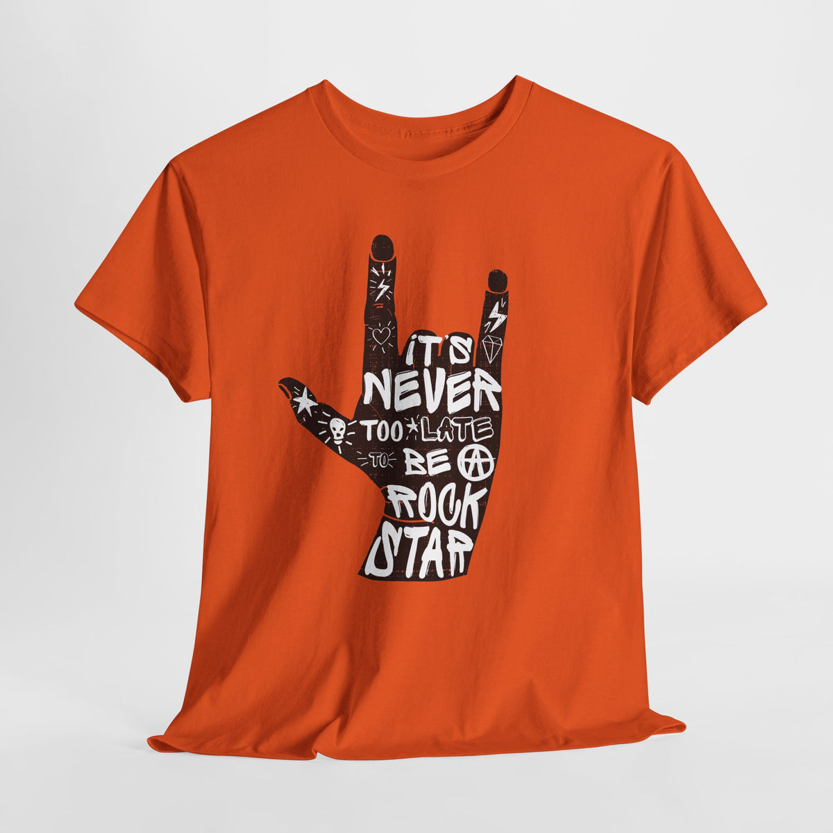 It’s Never Too Late to Be a Rock Star - rockowy napis