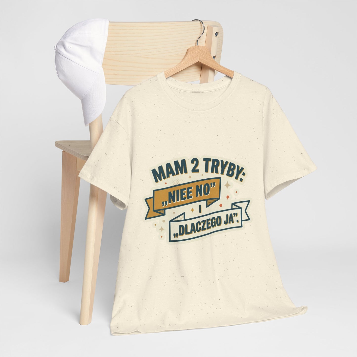 Mam 2 tryby: „Niee no” i „Dlaczego ja”