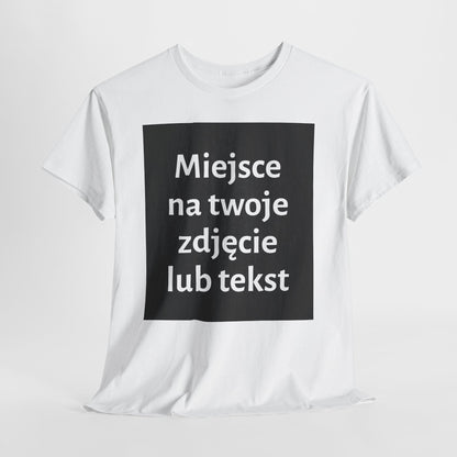Personalizowana koszulka - przód i/lub tył - z naszą pomocą
