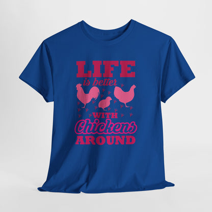 Life Is Better With Chickens Around - dla miłośników kur