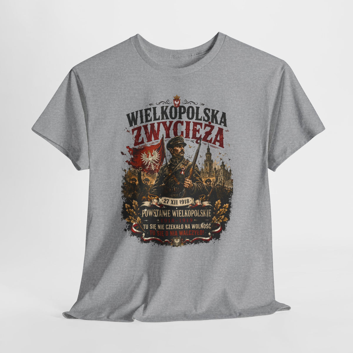 Wielkopolska Zwycięża - Powstanie Wielkopolskie 1918